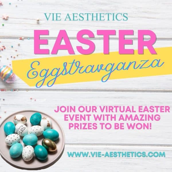 Happy Easter at Vie Aesthetics Virtual Easter egg Hunt Image