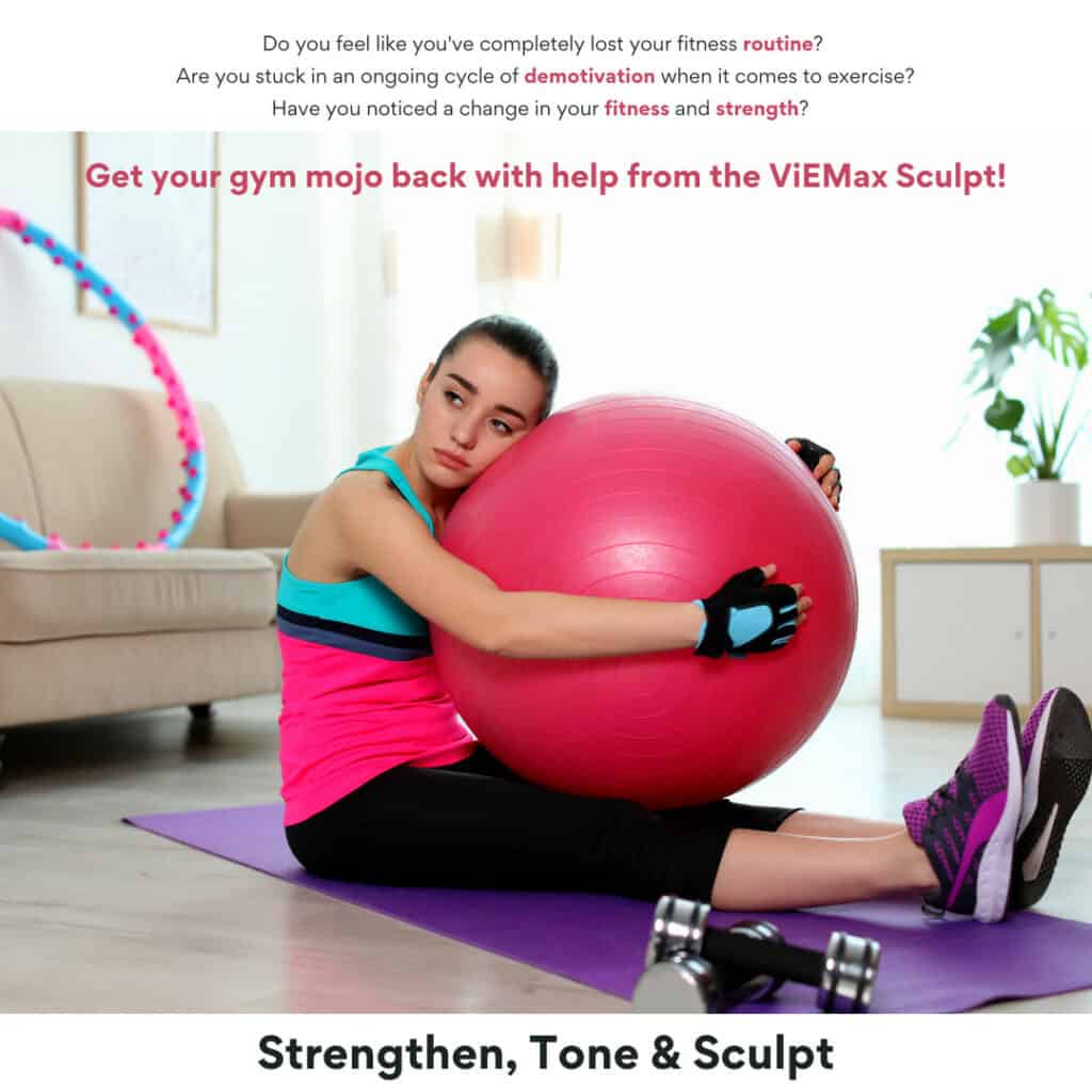 Bounce Back from Lockdown with ViEMax Sculpt, Blog