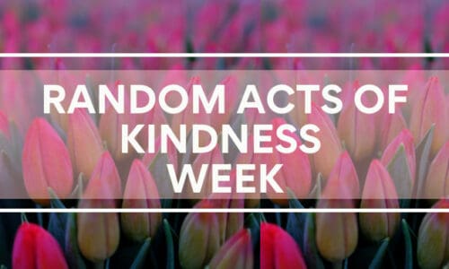 Random Acts of Kindness Week