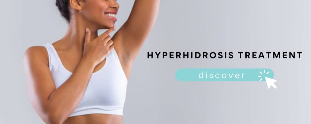 hyperhidrosis: causes symptoms and treatment vie aesthetics rayleigh essex holborn london excessive sweating botulinum toxin