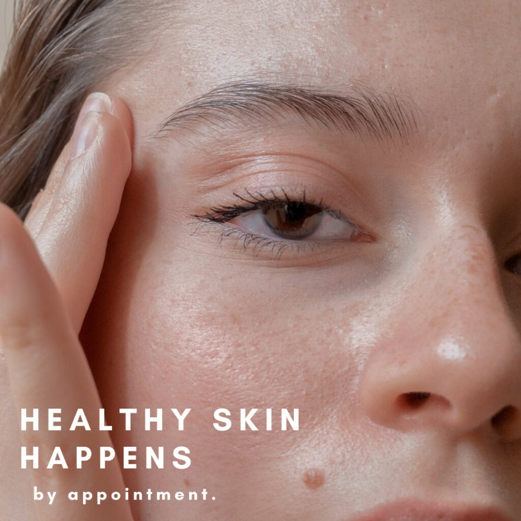 healthy skin happens by appointment- not by chance vie aesthetics